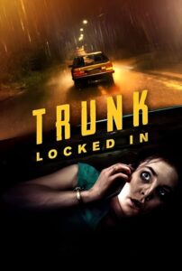 Trunk Locked In (2023) ขังตายท้ายรถ หนังใหม่ ดูเต็มเรื่อง