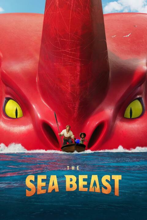 ดูหนังออนไลน์ The Sea Beast (2022) อสูรทะเล