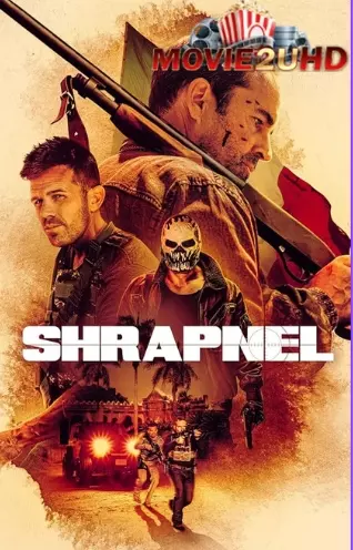 Shrapnel (2023) หนังชนโรง Exclusive อัพเดตใหม่ HD ครบทุกตอน