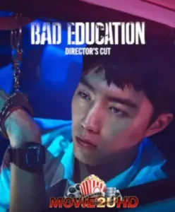 Bad Education (2023) บทเรียนชั่ว พากย์ไทย มาสเตอร์ the best