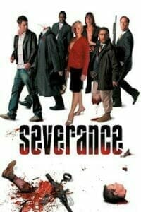 ดูหนังออนไลน์ Severance (2006) ทัวร์สยองต้องเอาตัวรอด