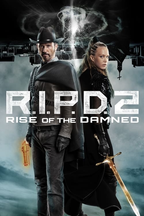 ดูหนังออนไลน์ R.I.P.D 2: Rise of the Damned (2022) อาร์.ไอ.พี.ดี. 2 ความรุ่งโรจน์ของผู้ถูกสาป