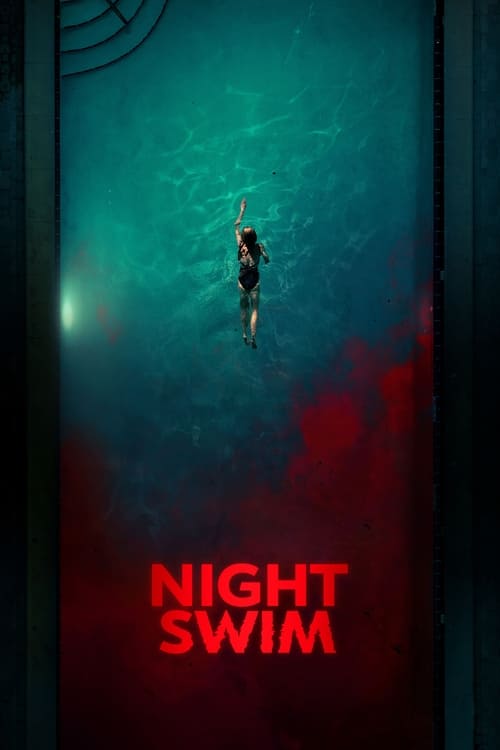 Night Swim (2024) ค่ำคืนอย่าแหวกว่าย | ซับไทย ดูหนังใหม่ฟรี