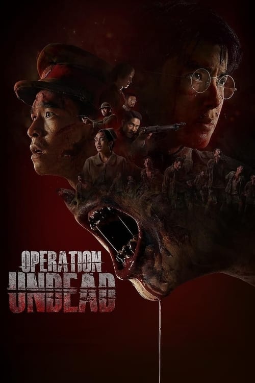 ดูหนังออนไลน์ ช.พ.๑ สมรภูมิคืนชีพ (2024) Operation Undead