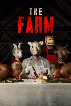 ดูหนังออนไลน์ The Farm (2019) ขุนแล้วเชือด