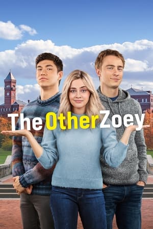 The Other Zoey (2023) โซอี้ที่รัก หนังสนุกๆ