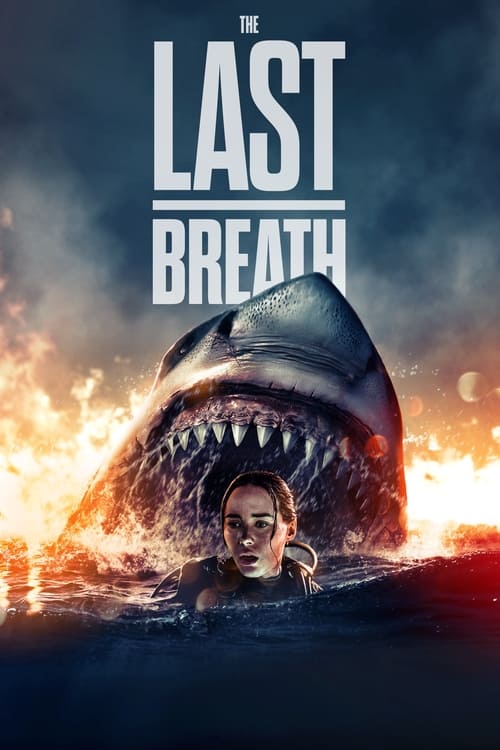 ดูหนังออนไลน์ The Last Breath (2024)