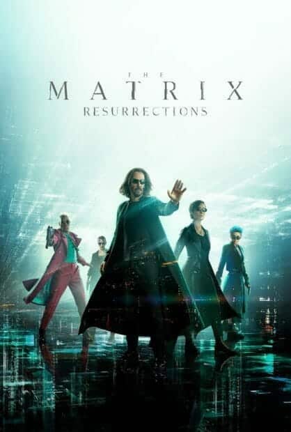 ดูหนังออนไลน์ The Matrix 4: Resurrections (2021) เดอะ เมทริกซ์ 4 เรเซอเรคชั่นส์