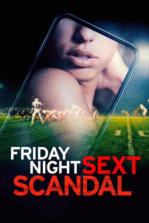 Friday Night Sext Scandal (2024) | ซับไทย ดูหนังออนไลน์คมชัด