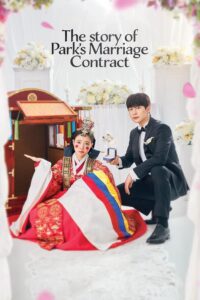 The Story of Parks Marriage Contract (2023) ดูซีรีส์เกาหลี