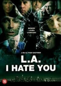 ดูหนังออนไลน์ L.A., I Hate You (2011) เมืองคนโฉด โคตรอันตราย