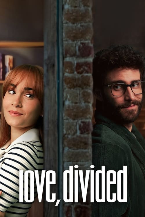 Love Divided (2024) ผนังบางๆ กั้นสองใจ | ดูหนังออนไลน์