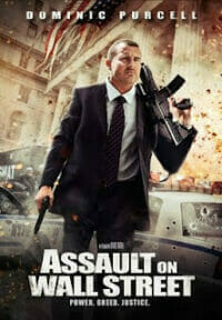 Assault on Wall Street (2013) อัดแค้นถล่มวอลสตรีท เต็มเรื่อง